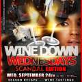 Wine Down Wednesdays “Scandal Edition”