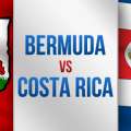 U20 Football: Costa Rica Defeat Bermuda 2 – 1