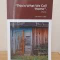 ‘This Is What We Call Home’ Book Available
