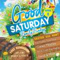 Fun Zone To Host Annual Good Saturday Event