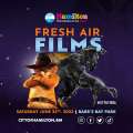 Fresh Air Films Summer Edition On June 24
