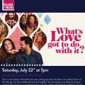 BUEI To Screen ‘What’s Love Got To Do With It?’