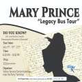 Mary Prince Tour Tickets Now Available