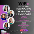 WiRe Forum: Navigating New Risk Landscape