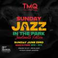 TMQ To Host Juneteenth Jazz In The Park Event