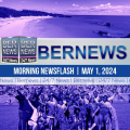 Video: May 1st Bernews Morning Newsflash