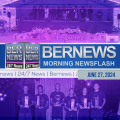 Video: June 27th Bernews Morning Newsflash