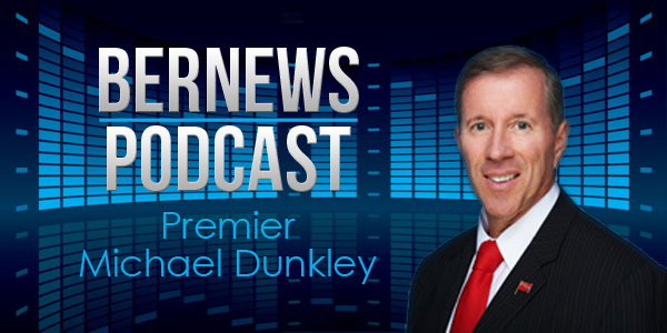 Bernews Podcast with Premier Dunkley 2