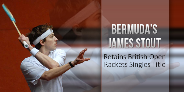 James Stout - British Open Rackets Singles Title - Jan 28 2016