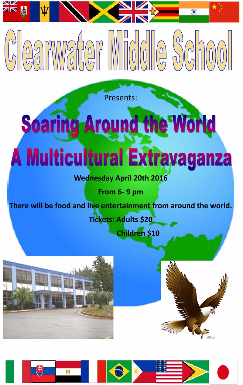 Clearwater Middle School's-MULTICULTURAL EXTRAVAGANZA Bermuda April 12 2016