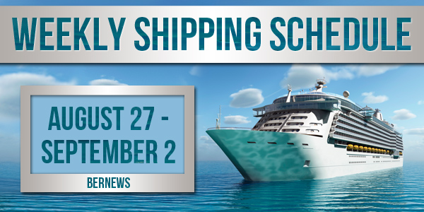 Weekly Shipping Schedule Bermuda TC August 27 - September 2 2016