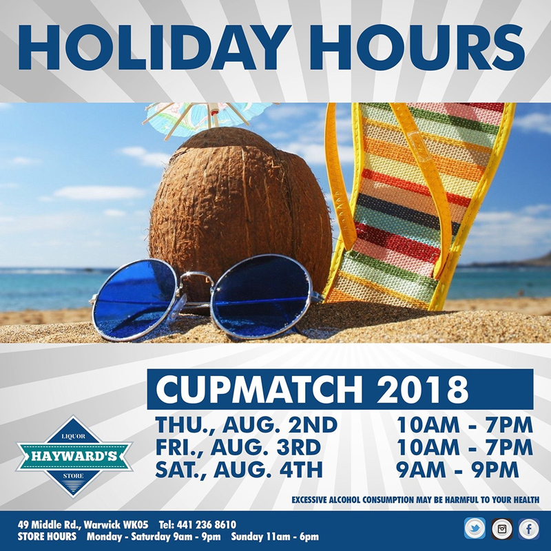 Hayward’s Liquor Store Cup Match Holiday Hours Aug 2018