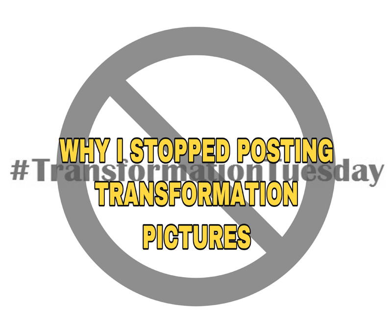 Why I Stopped Posting Transformation Pictures Bermuda Sept 2020