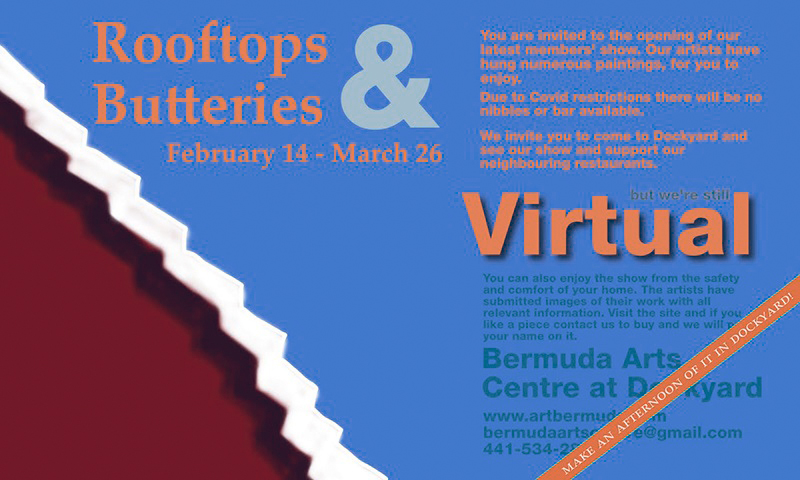 Bermuda Arts Centre’s 'Rooftops & Butteries' Feb 2021