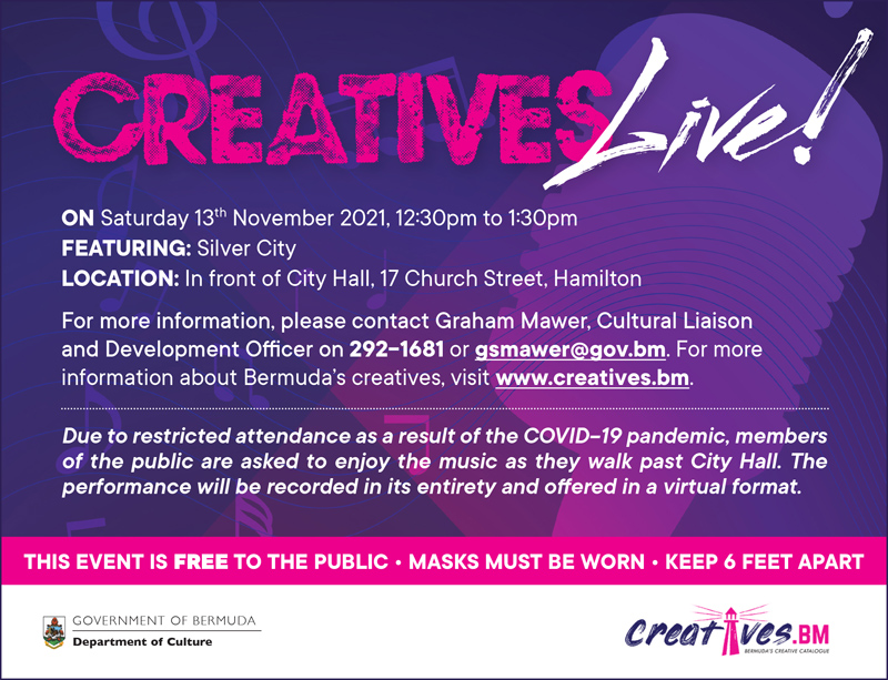 Creatives Live Silver City Bermuda November 2021