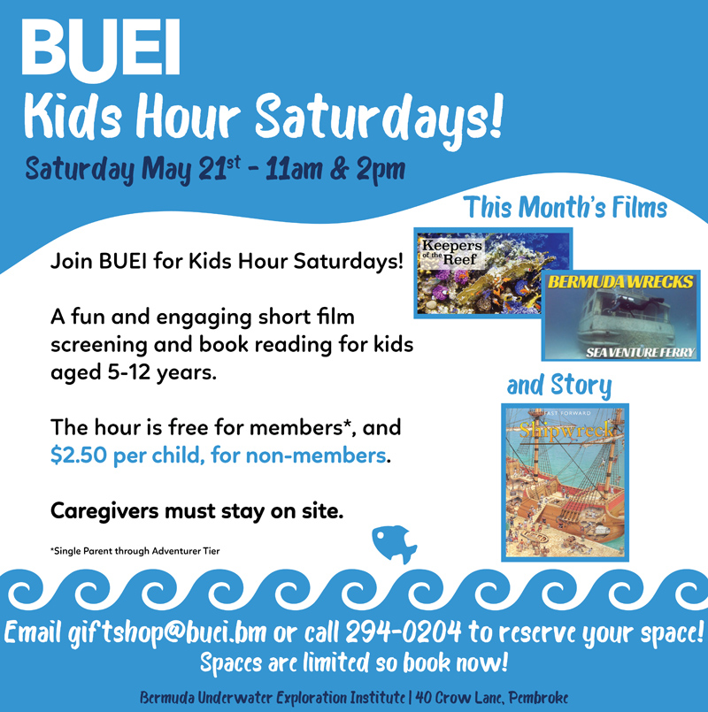 BUEI Kids Hour Saturdays Bermuda May 2022