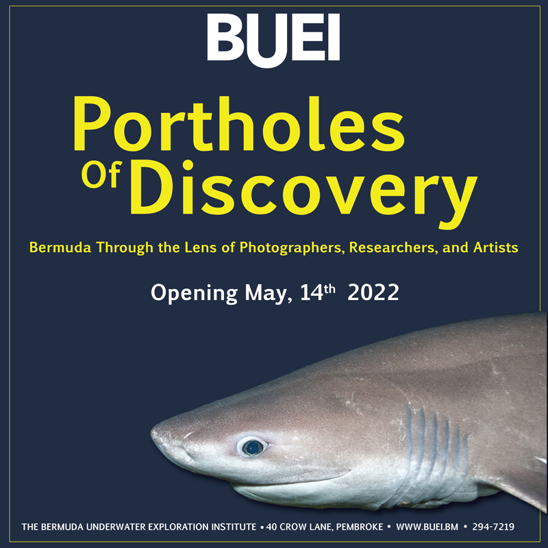 BUEI Portholes of Discovery Bermuda May 2022
