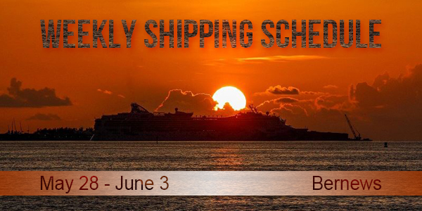 Weekly Shipping Schedule TC May 28 -  June 3 2022