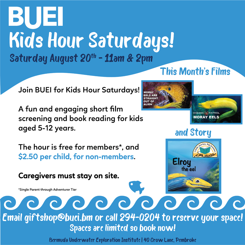 BUEI Kids Hour Saturdays Bermuda August 2022