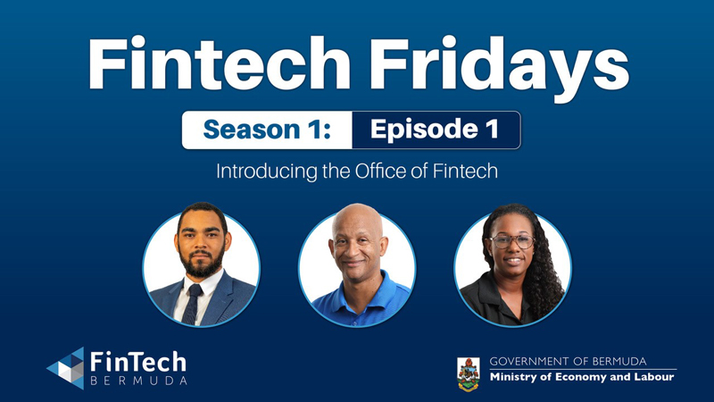 Fintech Fridays Episode 1 Bermuda Aug 2022