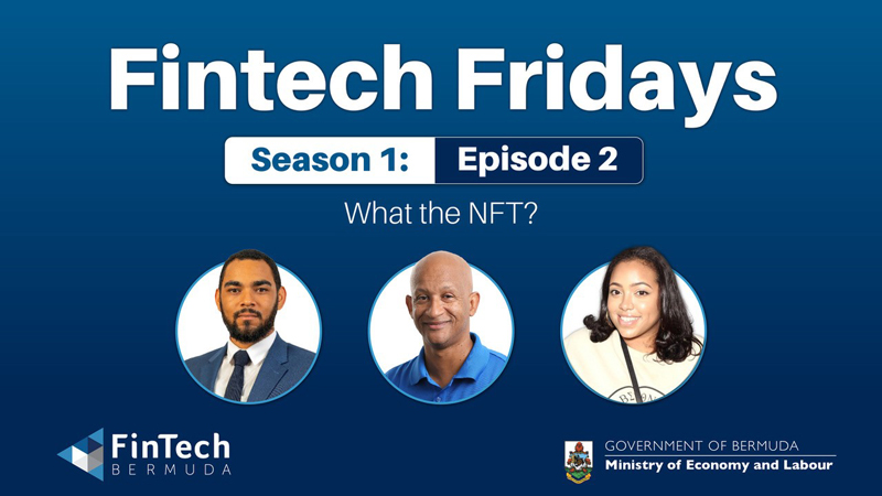 Fintech Fridays Episode 2 Bermuda Aug 2022