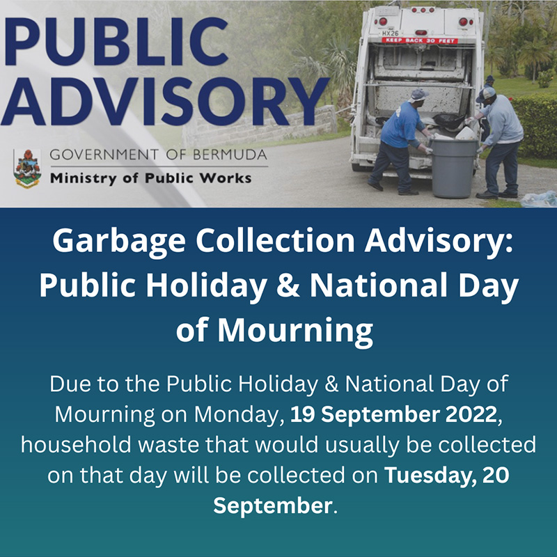 Bermuda Garbage Collection Advisory - Public Holiday & National Day of Mourning September 18, 2022 800px