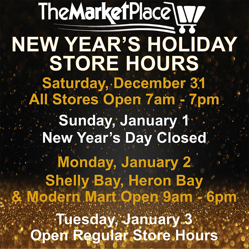 MarketPlace New Year’s Holiday Store Hours December 2022