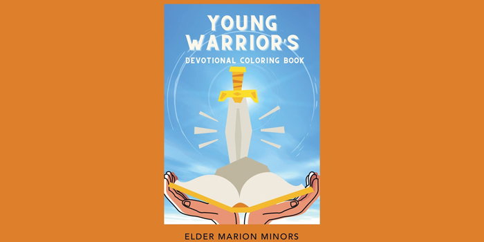 Young Warrior's Devotional Coloring Book - By Elder Marion Minors