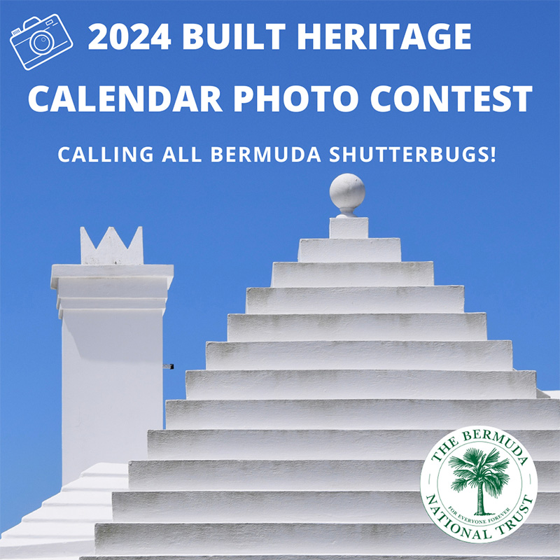 BNT 'Built Heritage' Calendar Photo Contest Bernews