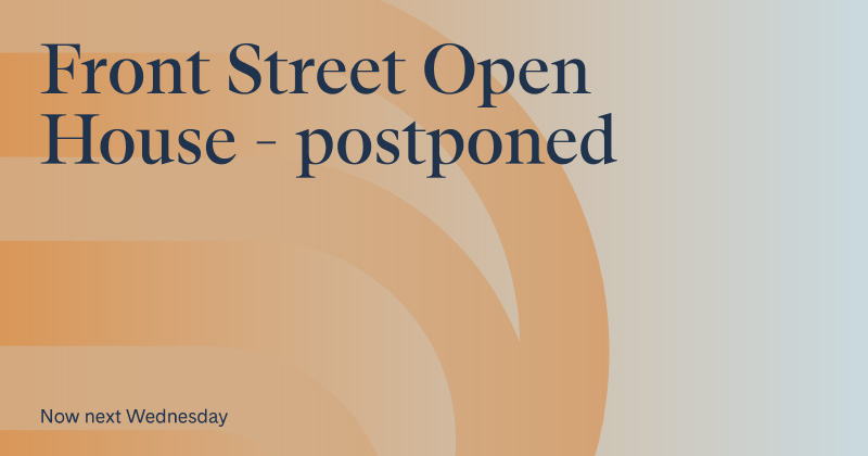 Front Street Open House May 2023