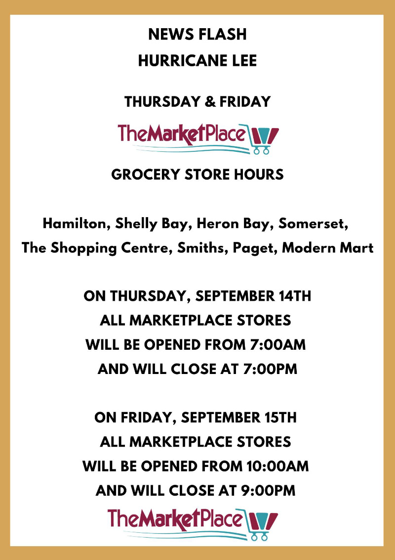 MarketPlace Store Hours Hurricane Lee Bermuda September 2023