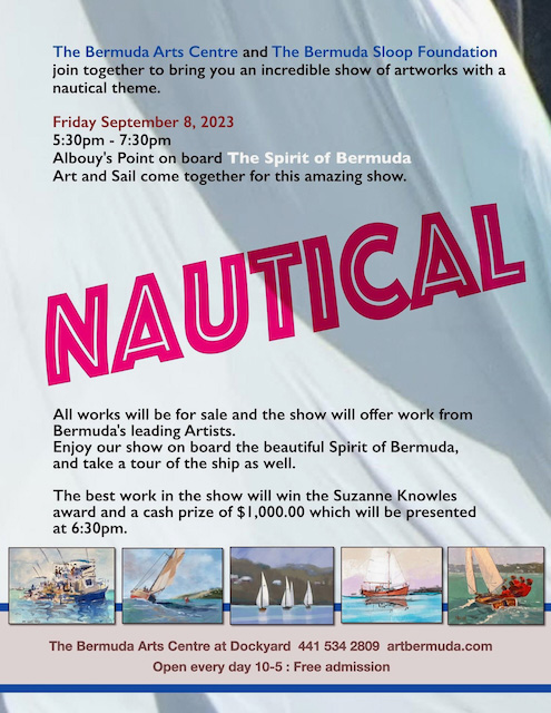 Nautical Art Show Spirit of Bermuda September 8 2023