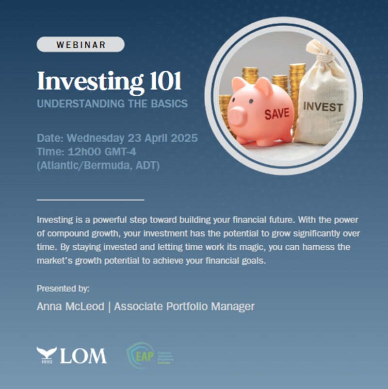 Investing 101 Webinar Bermuda April 2025