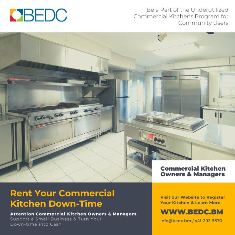 Underutilized Commercial Kitchens Program BEDC Bermuda May 2025