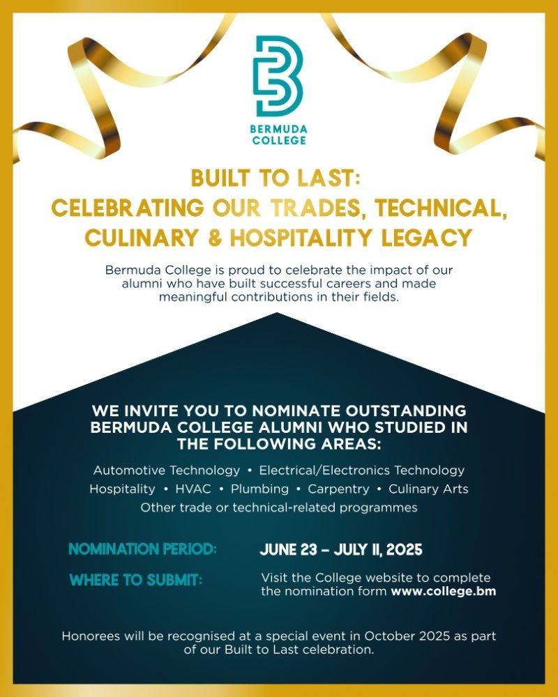 Bermuda College 'Built to Last' Campaign Bermuda July 2025