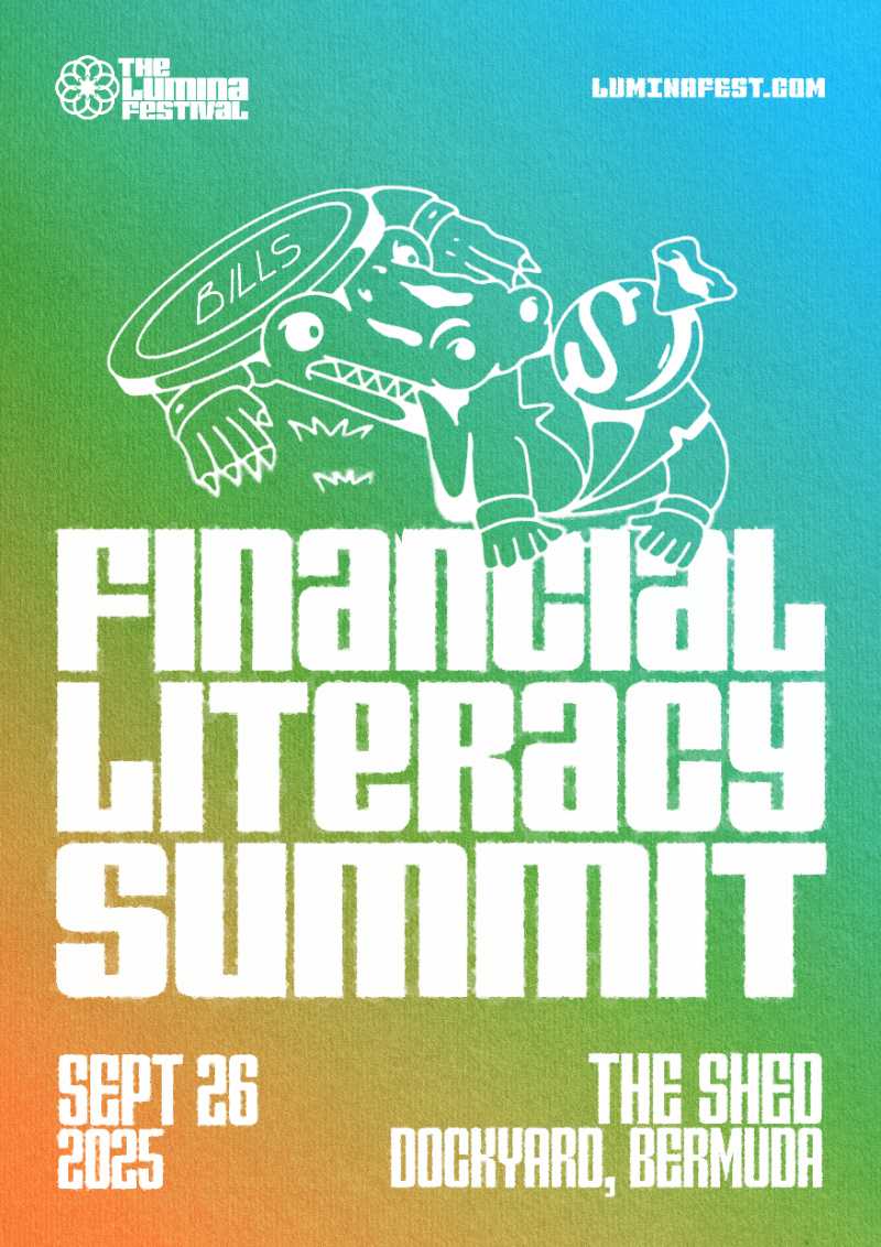 The Lumina Festival FInancial Literacy Summit Bermuda July 2025