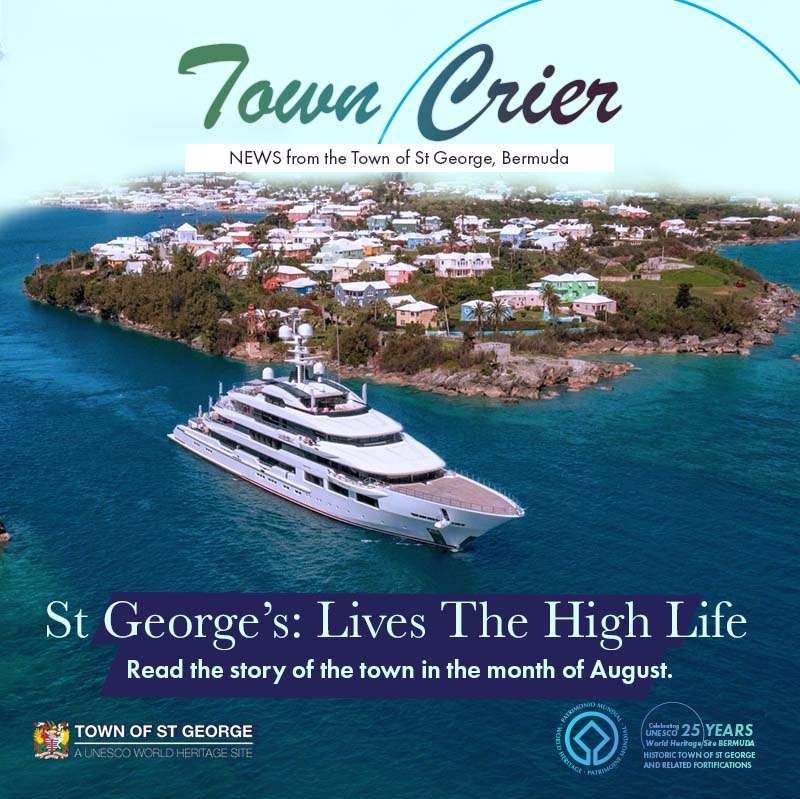 St. George’s Releases August Newsletter Bermuda Aug 2025