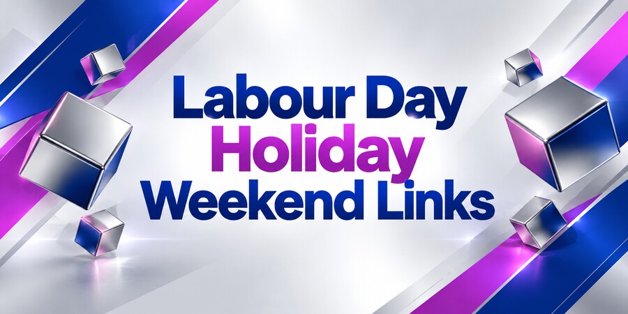 labour-day-holiday-weekend-links-generic MBB 3254245243 (2)